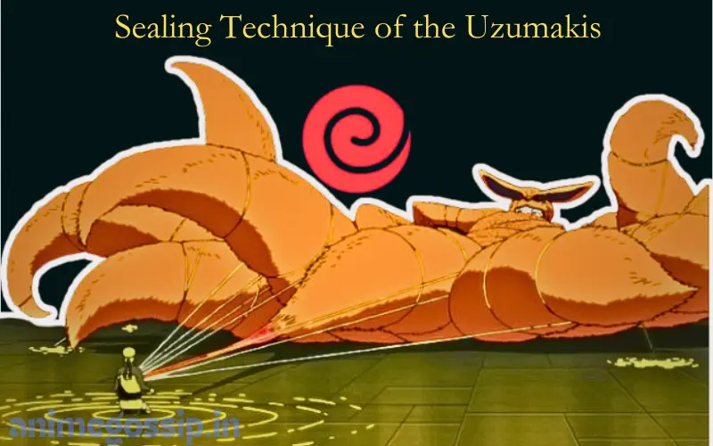 Sealing technique of the uzumaki clan